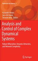 Analysis and Control of Complex Dynamical Systems: Robust Bifurcation, Dynamic Attractors, and Network Complexity