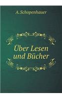 Über Lesen und Bücher