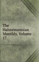 Hahnemannian Monthly, Volume 17