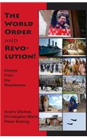 World Order and Revolution!
