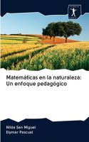 Matemáticas en la naturaleza