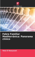 Febre Familiar Mediterrânica
