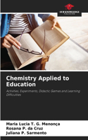 Chemistry Applied to Education