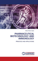 Pharmaceutical Biotechnology and Immunology