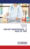 Implant Maintenance