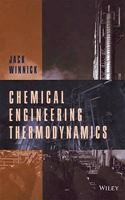Chemical Engineering Thermodynamics: An Introduction to Thermodynamics for Undergraduate Engineering Students