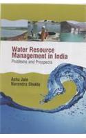 Water Resource Management in India : Problems & Prospects