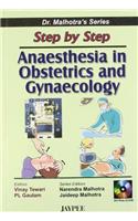 Step by Step Anaesthesia in Obstetrics and Gynaecology with CD-ROM