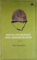 Battle Psychology and Administration