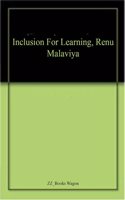 Inclusion For Learning, Renu Malaviya