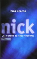 Nick: Una historia de redes y mentiras