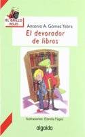 El devorador de libros / The devourer of books