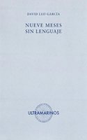 Nueve meses sin lenguaje