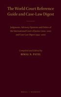 The World Court Reference Guide and Case-Law Digest
