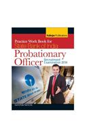 Practice Work Book for State Bank of India (SBI) Probationary Officer (PO) Recruitment Examination 2014