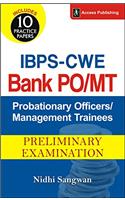 IBPS - CWE Bank Probationary Officers/Management Trainees (PO/MT) Preliminary Examination