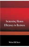 Increasing Human Efficiency in Business