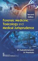 Forensic Medicine, Toxicology and Medical Jurisprudence