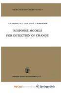 Response Models for Detection of Change