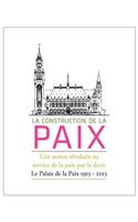La Construction de la Paix