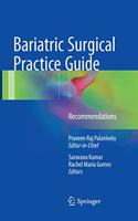 Bariatric Surgical Practice Guide