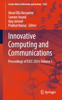 Innovative Computing and Communications: Proceedings of Icicc 2024 (1)