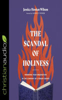 Scandal of Holiness