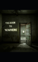 The Door to Nowhere