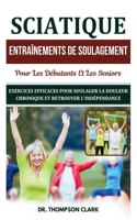 Sciatique Entraînements De Soulagement Pour Les Débutants Et Les Seniors