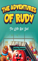 Adventures of Rudy, the Little Red Ball