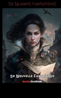 50 Nuances fantastiques