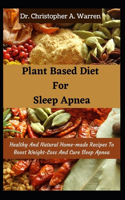 Plant Based Diet For Sleep Apnea