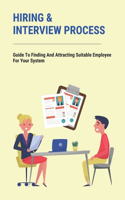 Hiring & Interview Process