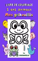 Livre de coloriage 2 ans Animaux Mes gribouillis