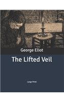 The Lifted Veil: Large Print