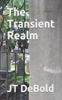 Transient Realm