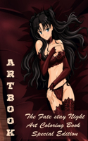 Artbook - The Fate Stay Night Art Coloring Book - Special Edition
