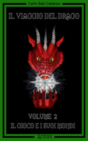 Il Viaggio del Drago - Volume 2