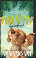 Pineapple Podcast