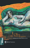 La musa del amor esquivo