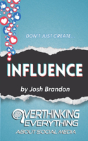 Influence
