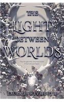 The Light Between Worlds