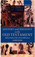 History and Ideology in the Old Testament