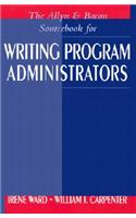 Allyn & Bacon Sourcebook for Writing Program Administrators