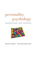 Personality Psychology: Foundations and Findings: Foundations and Findings