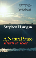 Natural State: Essays on Texas