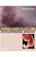 Human Embryology and Developmental Biology