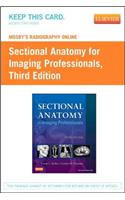 Mosby's Radiography Online for Sectional Anatomy for Imaging Professionals (Access Code)