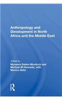 Anthropology And Development In North Africa And The Middle East