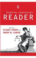 Essential Criminology Reader